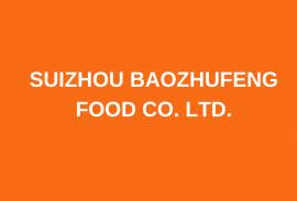 SUIZHOU BAOZHUFENG FOOD CO. LTD.