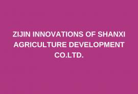 ZIJIN INNOVATIONS OF SHANXI AGRICULTURE DEVELOPMEN