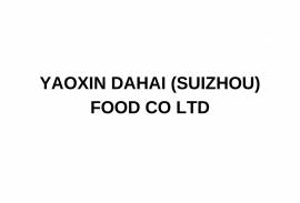YAOXIN DAHAI (SUIZHOU) FOOD CO LTD