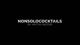 Nonsolococktails by Mattia Pastori